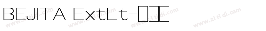 BEJITA ExtLt字体转换